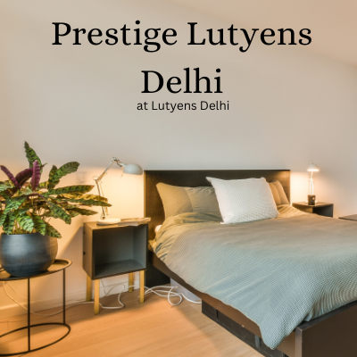 Prestige Lutyens Delhi